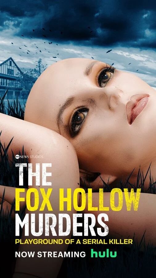 The Fox Hollow Murders: Playground of a Serial Killer постер