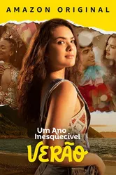 Постер Um Ano Inesquecível: Verão