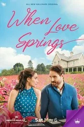 Постер When Love Springs