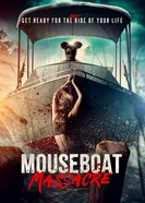Постер Mouseboat Massacre