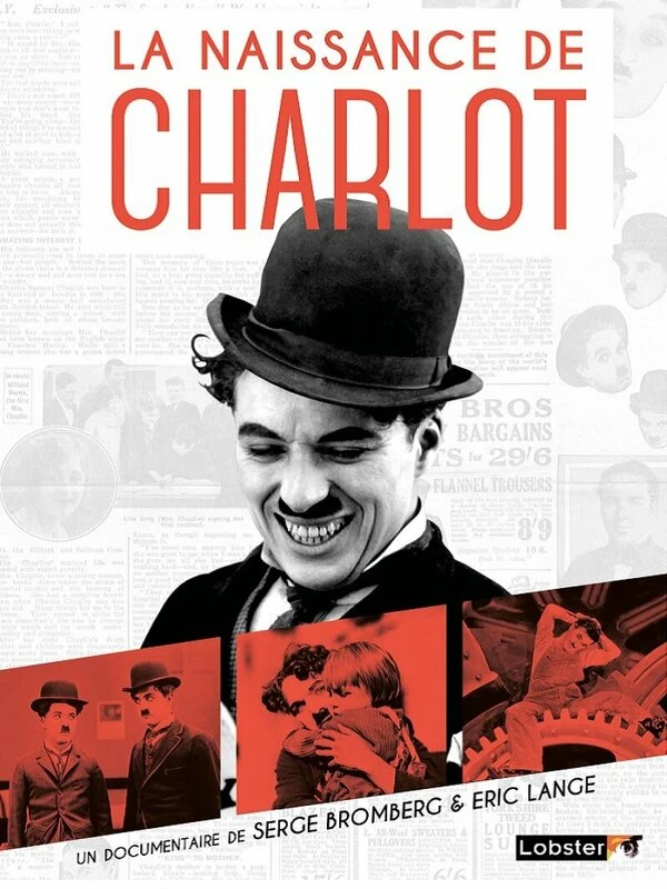 Как Чарли Чаплин стал бродягой 2013 постер