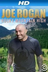Постер Джо Роган: Rocky Mountain High 2014