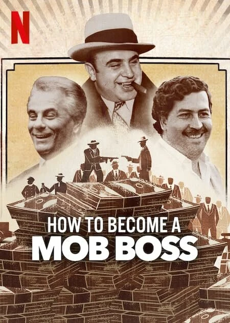 How to Become a Mob Boss постер