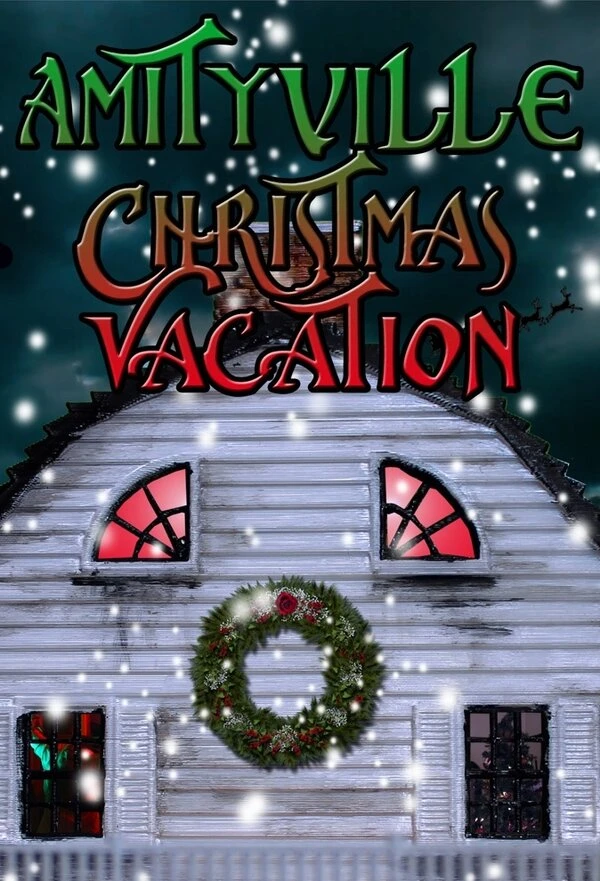 Amityville Christmas Vacation постер