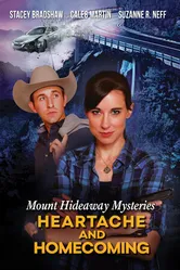 Постер Mount Hideaway Mysteries: Heartache and Homecoming