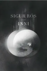 Постер Sigur Ros: Inni 2011