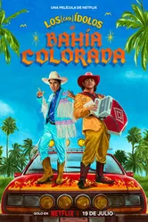 Постер Los (casi) ídolos de Bahía Colorada