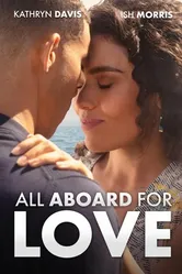Постер All Aboard for Love