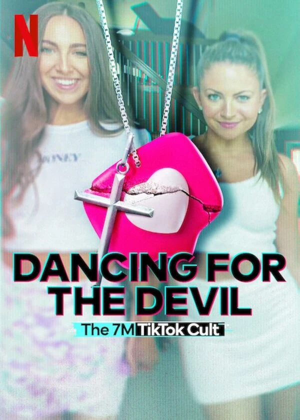 Dancing for the Devil: The 7M TikTok Cult 2024 постер