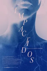 Постер Los impactados