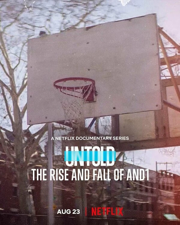 Untold: The Rise and Fall of AND1 постер