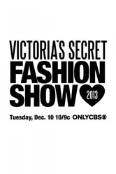 Постер Показ мод Victoria's Secret 2013 2013