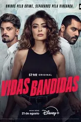 Постер Vidas Bandidas