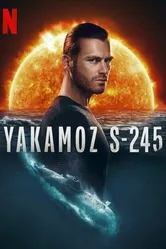 Постер Подводная лодка Yakamoz S-245 2022
