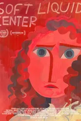 Постер Soft Liquid Center