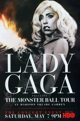 Постер Lady Gaga Presents: The Monster Ball Tour at Madison Square Garden 2011