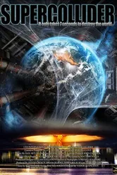 Постер Суперколлайдер 2013