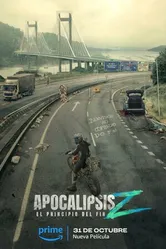 Постер Апокалипсис Z: Начало конца 2024