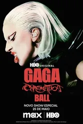 Постер Gaga Chromatica Ball 2024