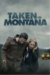Постер Taken in Montana