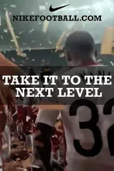 Постер Nike: Take It to the Next Level 2008