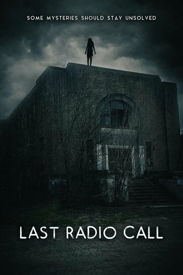Last Radio Call 2022 постер