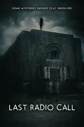 Постер Last Radio Call 2022