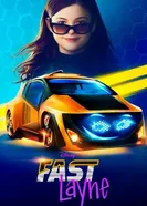 Постер Fast Layne
