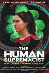 Постер The Human Supremacist