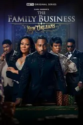 Постер The Family Business: New Orleans