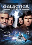 Постер Звёздный крейсер «Галактика» 1980 1980