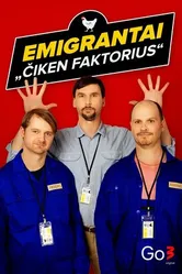Постер Emigrantai. Ciken faktorius